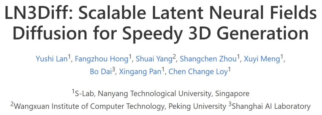 ECCV 2024 | 引入DiT的原生3D通用框架，适用任意神经场、秒级生成