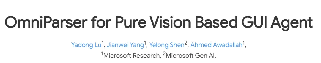 OmniParser：微软重磅打造的提升GUI代理性能的屏幕解析利器