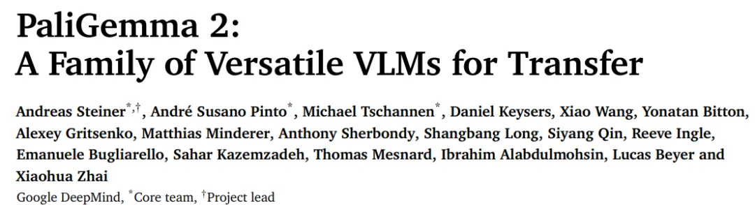 DeepMind悄悄发布PaliGemma二代，最易微调「视觉语言全能王」来了，多项任务登顶SOTA