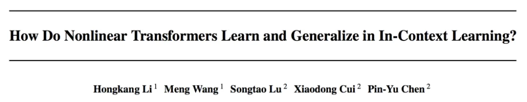 ICML 2024 | 揭示非线形Transformer在上下文学习中学习和泛化的机制 