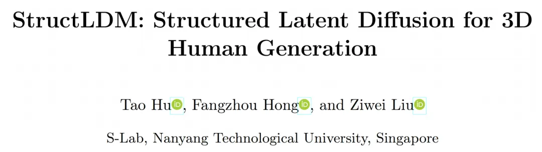 ECCV 2024 | 南洋理工三维数字人生成新范式：结构扩散模型